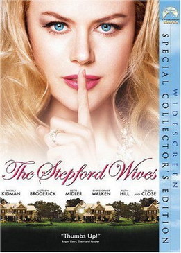 Степфордские жены (The Stepford Wives)