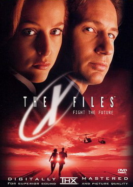 Секретные материалы - Борьба за будущее (The X Files - Fight The Future)