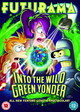 Futurama - Into the Wild Green Yonder