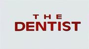 кадр из фильма Дантист (The Dentist) - 1