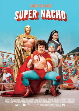 Суперначо (Nacho Libre)