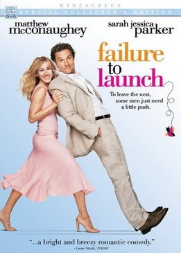 Любовь и прочие неприятности (Failure to Launch)