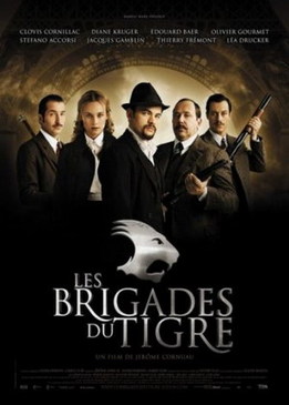 Тигровые отряды (Les brigades du Tigre)