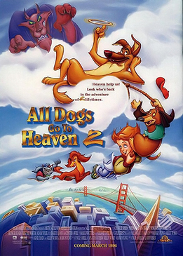 Все псы попадают в рай 2 (All Dogs Go To Heaven 2)