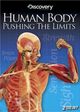 Human Body: Pushing the Limits