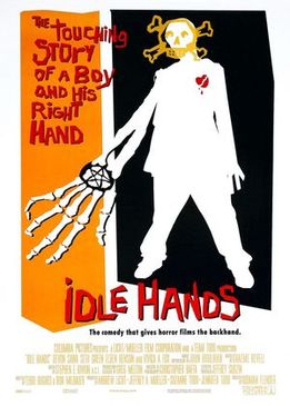 Рука убийца (Idle Hands)