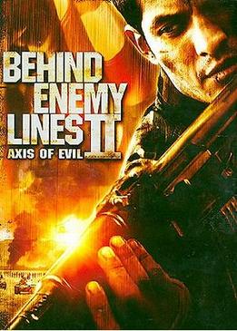 В тылу врага 2. Ось зла (Behind Enemy Lines 2. Axis of Evil)