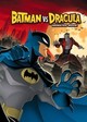 The Batman vs Dracula: The Animated Movie