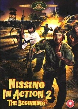 Без вести пропавшие 2: Начало (Missing in Action 2: The Beginning)