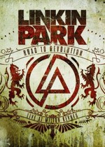 Linkin Park: Road to Revolution (Live at Milton Keynes)