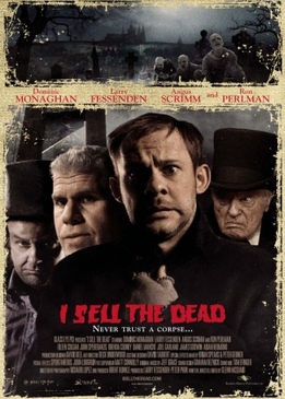 Продавец мертвых (I Sell the Dead)