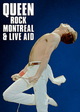 Queen: Rock Montreal & Live Aid