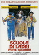 Scuola di ladri - parte seconda