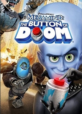 Мегамозг - Кнопка гибели (Megamind - The Button of Doom)