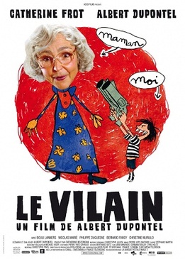 Злодей (Le vilain)