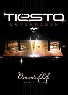 Tiesto - Elements Of Life Copenhagen