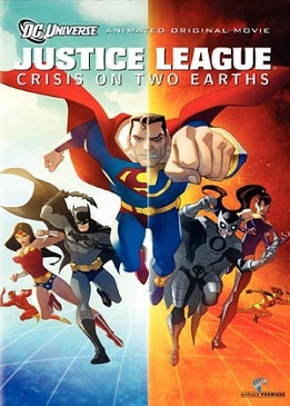 Лига Справедливости: Кризис двух миров (Justice League: Crisis on Two Earths)