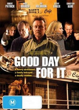 И пробил час (Good Day for It)