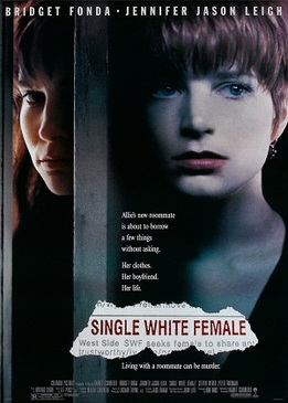 Одинокая белая женщина (Single White Female)