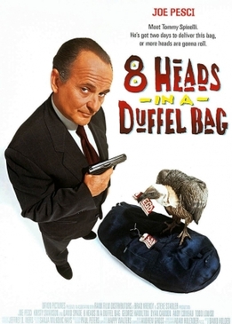 8 голов в одной сумке (8 Heads in a Duffel Bag)