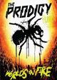 The Prodigy: World's on Fire