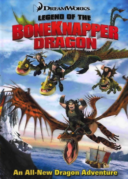 Легенда о Костоломе (Legend of the Boneknapper Dragon)