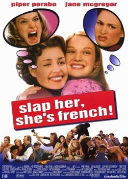 Шлепни ее, она француженка (Slap Her... She's French)