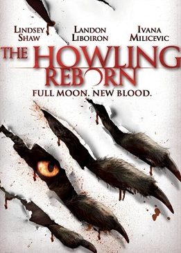 Вой: Перерождение (The Howling: Reborn)