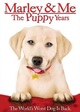 Marley & Me: The Puppy Years