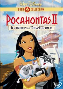 Покахонтас 2 (Pocahontas II: Journey to a New World)