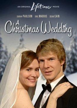 Свадьба на Рождество (A Christmas Wedding)