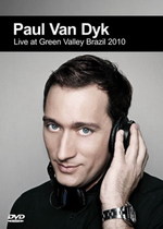 Paul Van Dyk - Live At Green Valley Brazil 2010