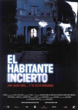 Незваный гость (El habitante incierto)