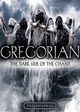 Gregorian - The Dark Side Of The Chant Tour