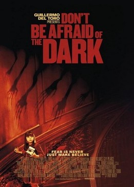 Не бойся темноты (Don't Be Afraid of the Dark)