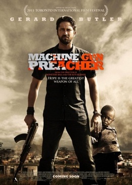 Проповедник с пулеметом (Machine Gun Preacher)