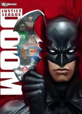 Лига справедливости: Гибель (Justice League: Doom)