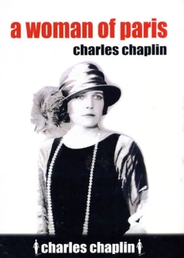 Парижанка (A Woman of Paris: A Drama of Fate)