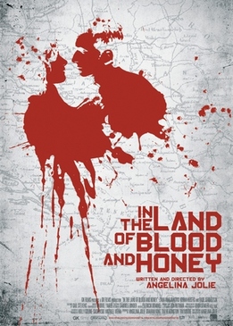 В краю крови и меда (In the Land of Blood and Honey)