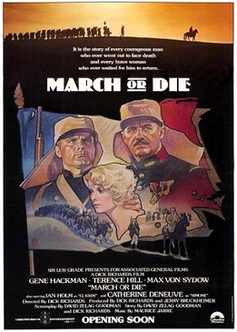 Легионеры (March or Die)