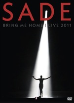 Sade - Bring Me Home - Live 2011