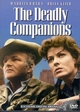 The Deadly Companions