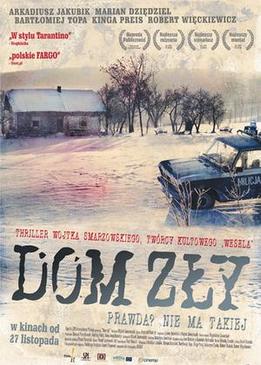 Плохой дом (Dom zly)