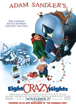 Восемь безумных ночей (Eight Crazy Nights)