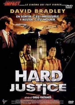 Жестокая справедливость (Hard Justice)