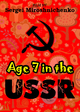 Age 7 in the USSR