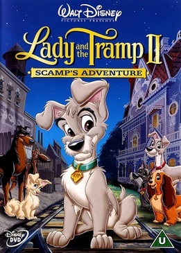 Леди и бродяга 2: Приключения Шалуна (Lady and the Tramp II: Scamp's Adventure)