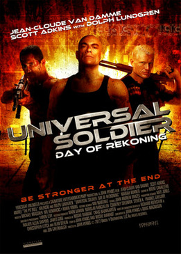 Универсальный солдат 4 (Universal Soldier: Day of Reckoning)