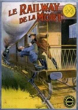 Поезд смерти (Le Railway de la mort)