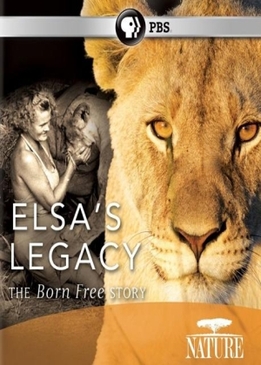 Nature: Наследие Эльзы: История рождения свободы (Elsa's Legacy: The Born Free Story)